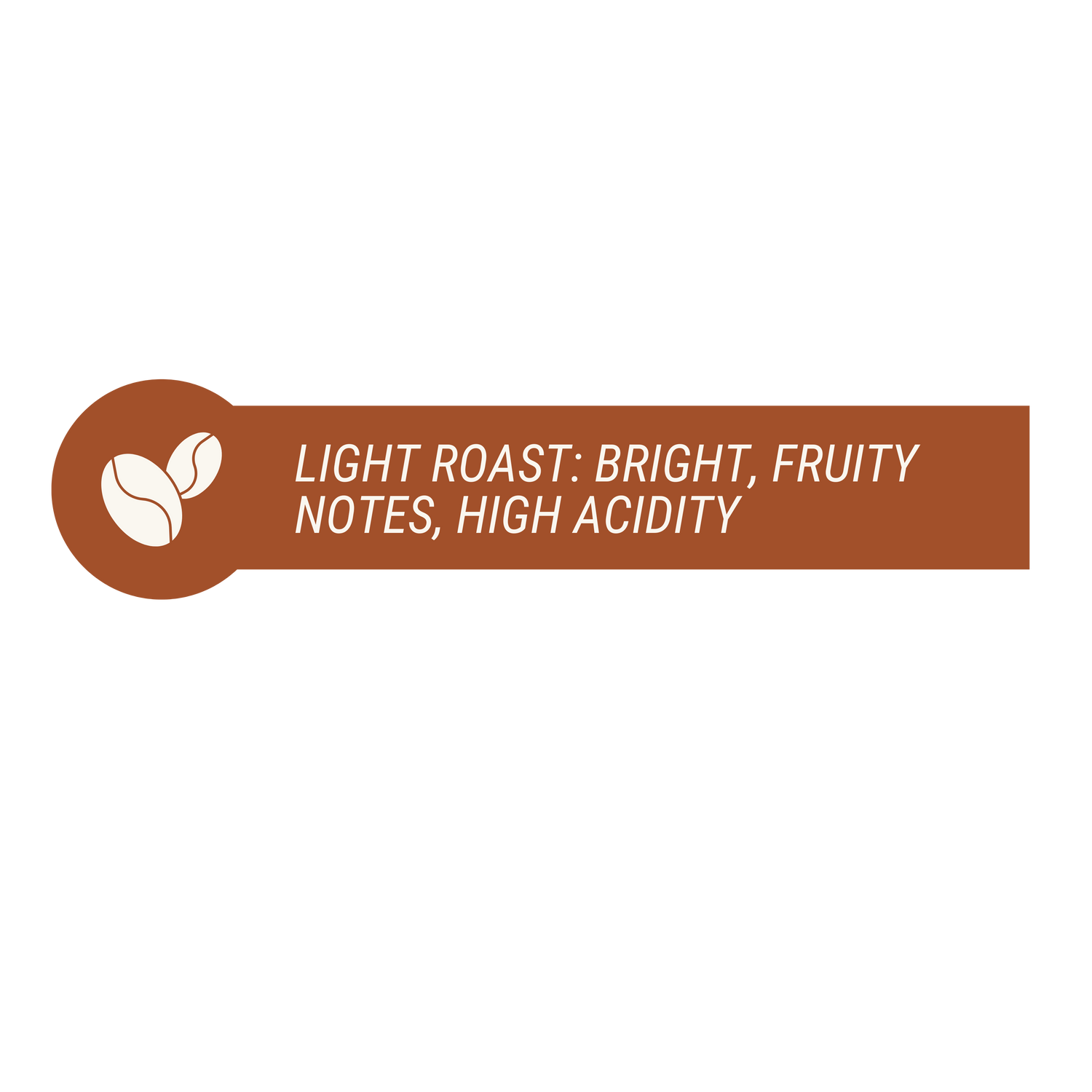 Light Roast